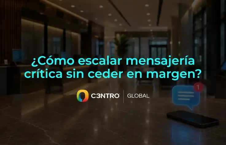 SMS Mayorista para BaaS: cómo escalar mensajería sin ceder en margen