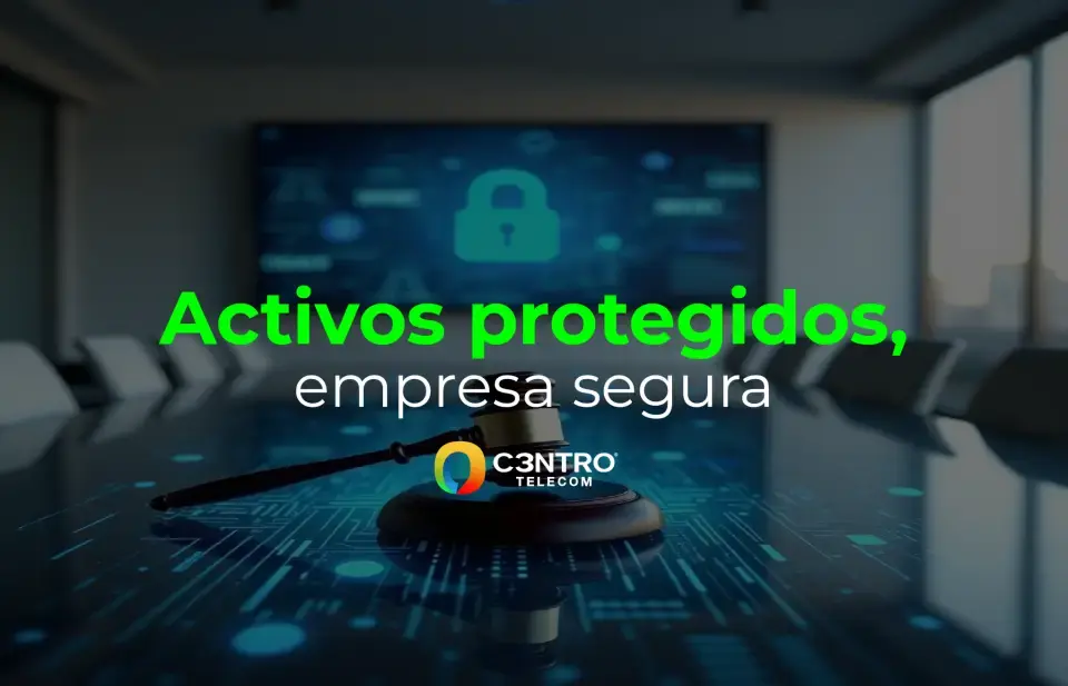 Activos protegidos, empresa segura