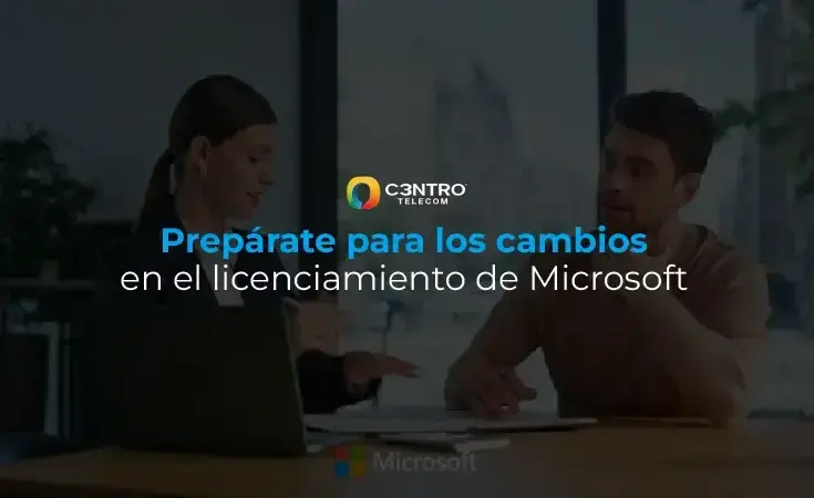 Prepárate para los cambios en el licenciamiento de Microsoft
