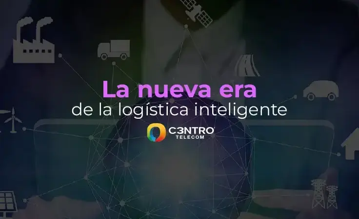 La nueva era de la logística inteligente