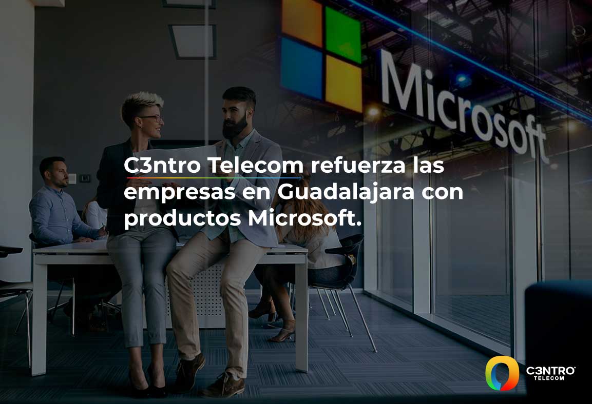 C3ntro Guadalajara Microsoft