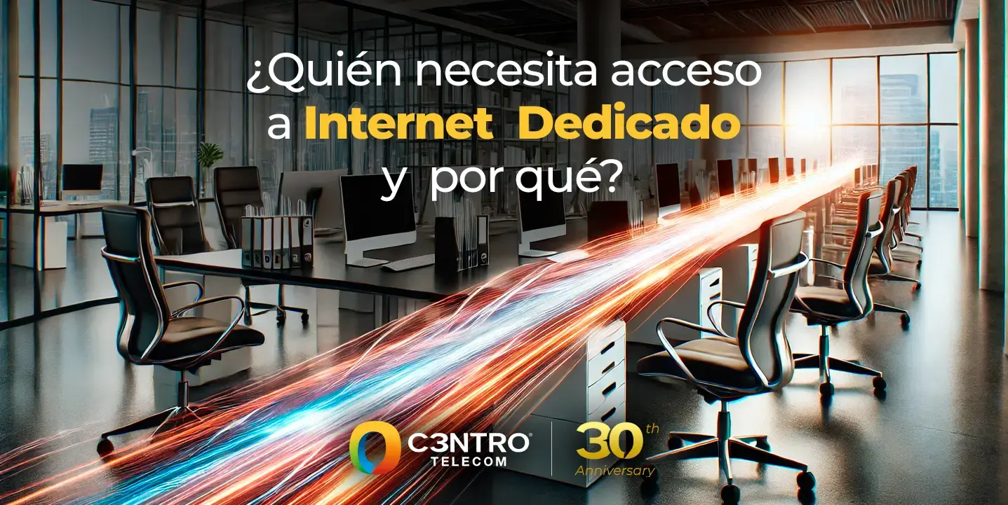 ¿Quién necesita accesos a Internet dedicado? 