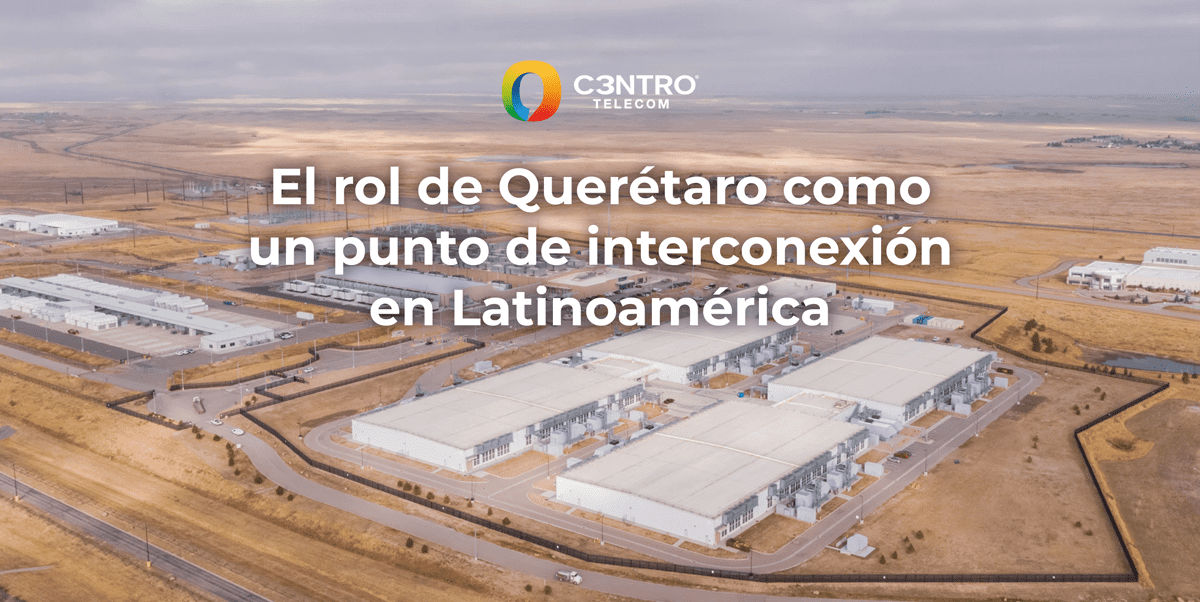 el-rol-de-queretaro-como-un-punto-de-interconexion-en-latinoamerica